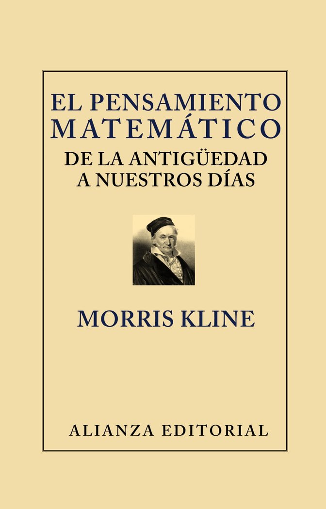 El pensamiento matemático de la Antigüedad a nuestros días, de Kline, Morris | portada del libro