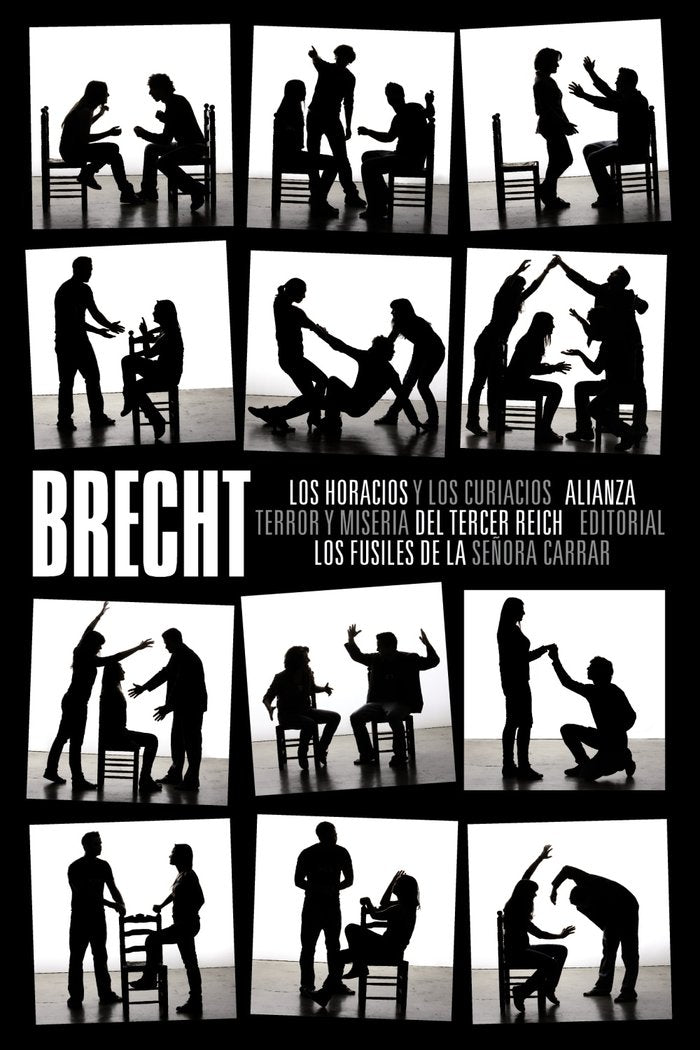 Los horacios y los curiacios. Terror y miseria del Tercer Reich. Los fusiles de la señora Carrar, de Brecht, Bertolt | portad
