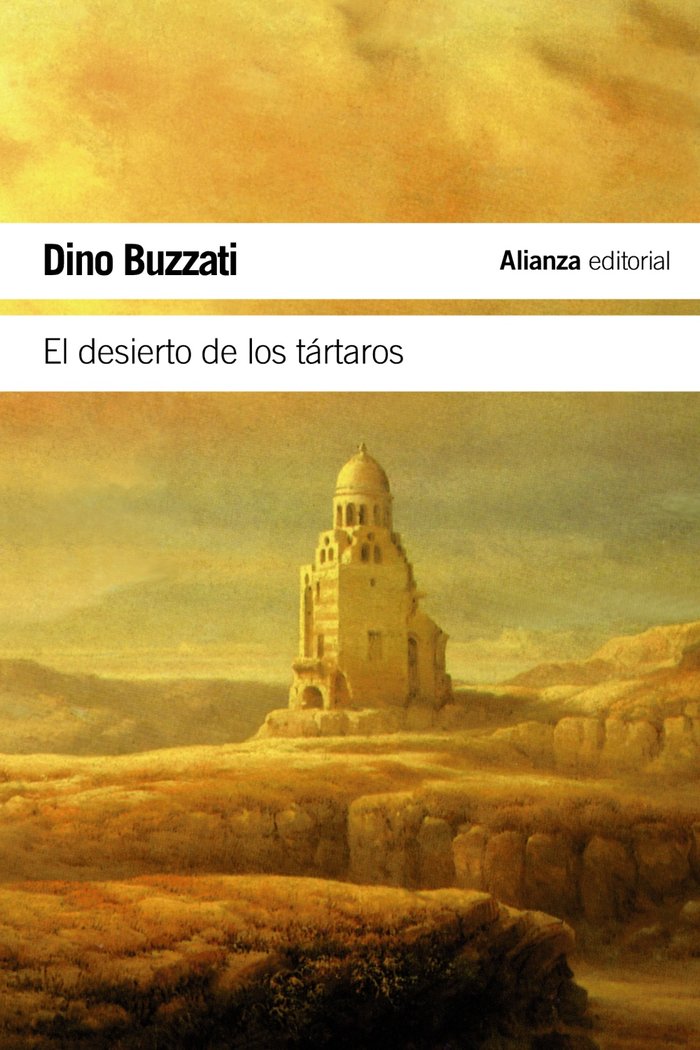El desierto de los tártaros, de Buzzati, Dino | portada del libro
