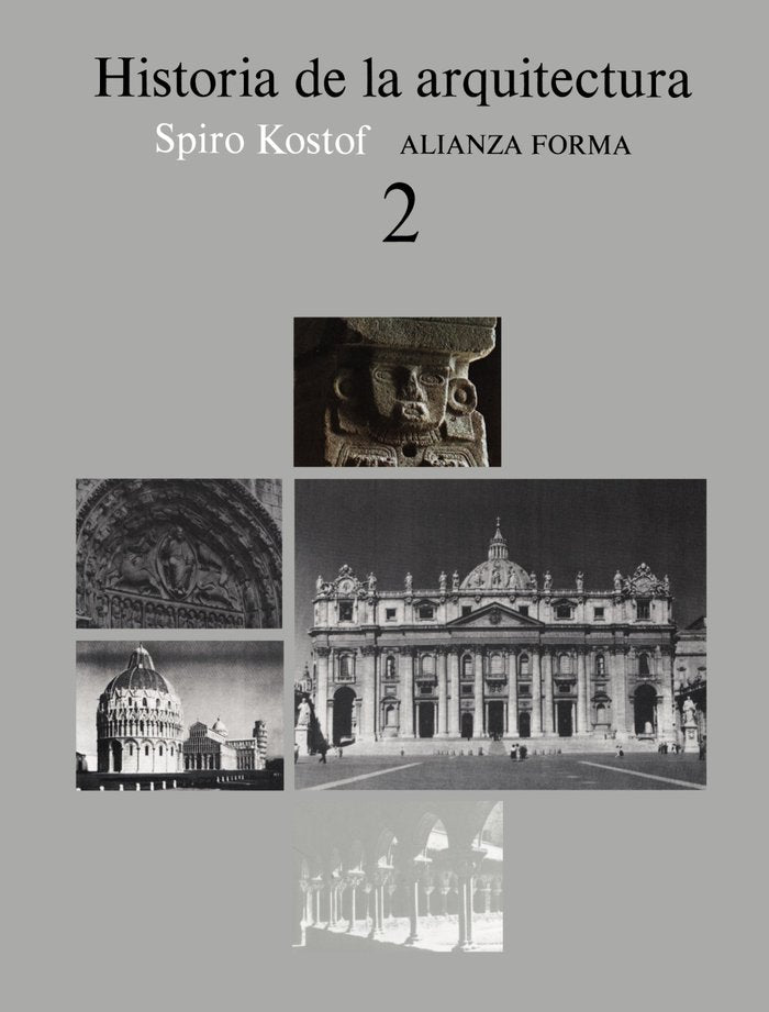 Historia de la arquitectura, 2, de Kostof | portada del libro