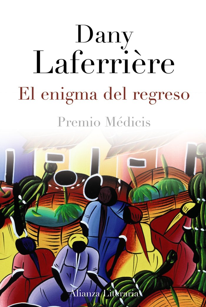 El enigma del regreso, de Laferrière, Dany | portada del libro