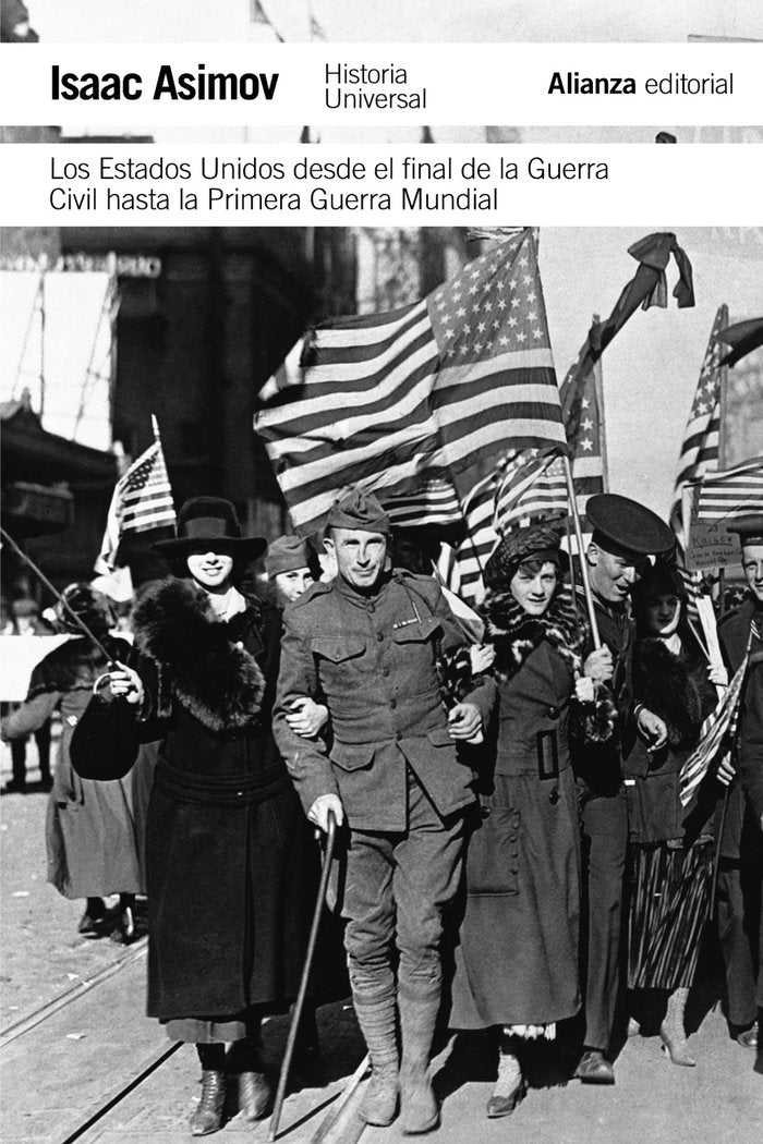 Los Estados Unidos desde el final de la Guerra Civil hasta la Primera Guerra Mundial, de Asimov, Isaac | portada del libro