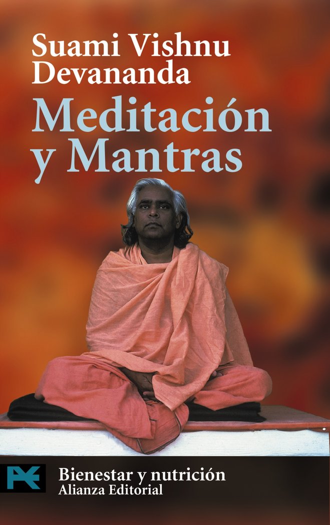 Meditación y Mantras, de Devananda, Suami Vishnu | portada del libro