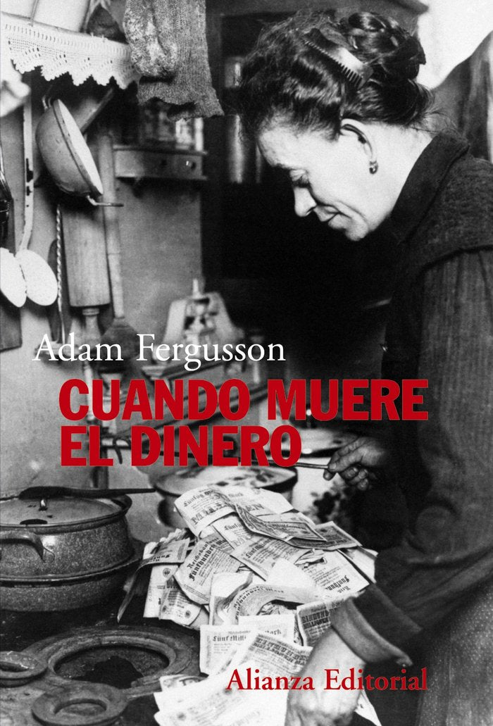 Cuando muere el dinero, de Fergusson, Adam | portada del libro