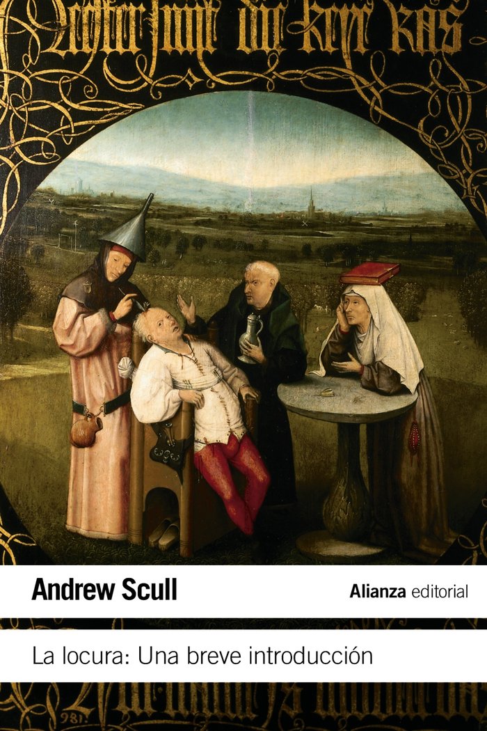 La locura. Una breve introducción, de Scull, Andrew | portada del libro