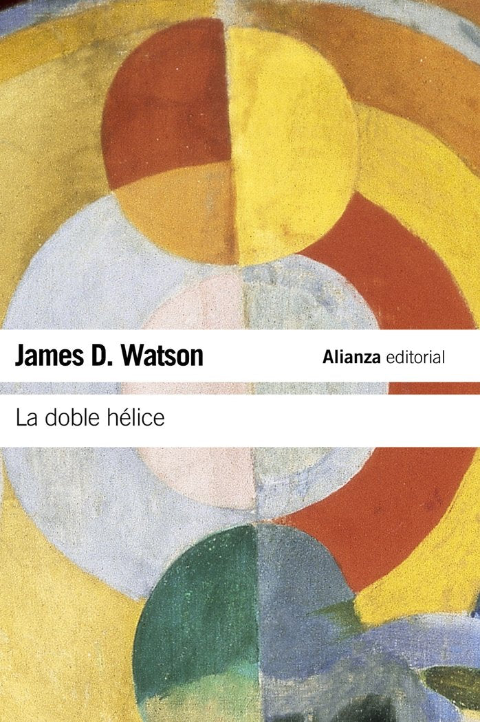 La doble hélice, de Watson, James D. | portada del libro