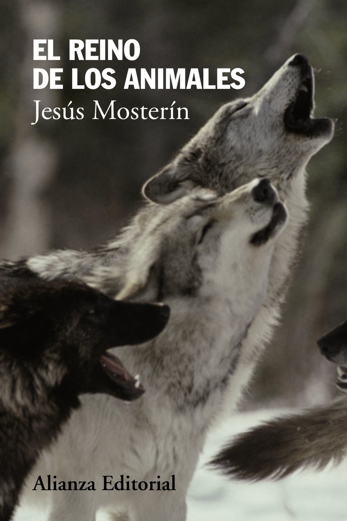 El reino de los animales, de Mosterín, Jesús | portada del libro