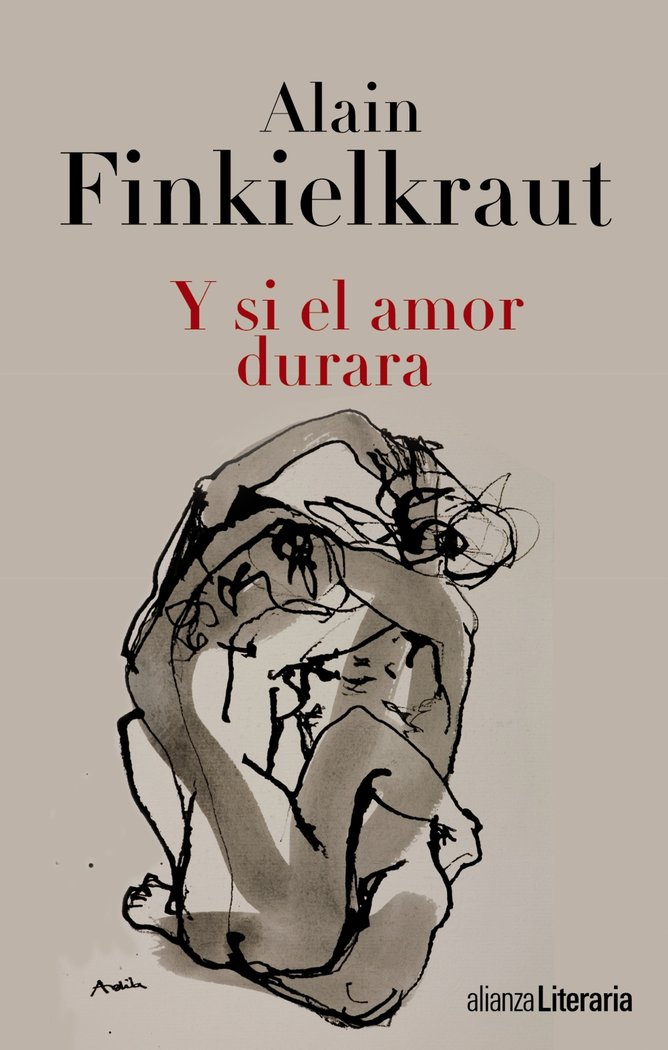 Y si el amor durara, de Finkielkraut, Alain | portada del libro