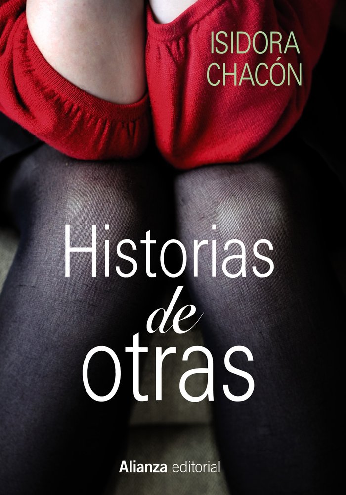 Historias de otras, de Chacón, Isidora | portada del libro