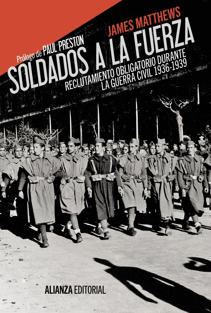 Soldados a la fuerza, de Matthews, James | portada del libro