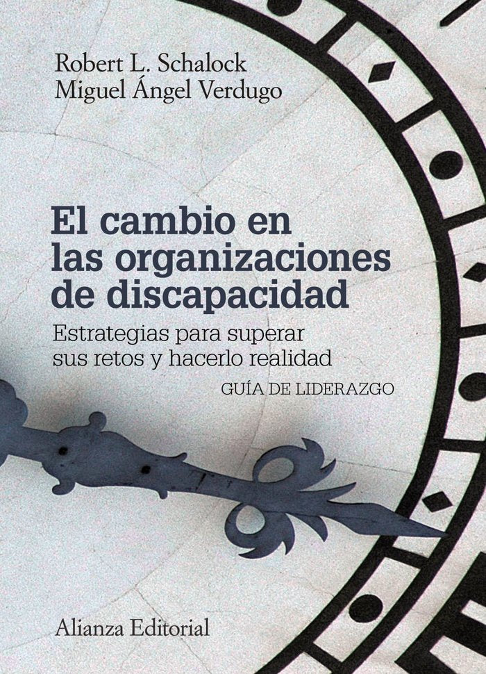 El cambio en las organizaciones de discapacidad, de Schalock, Robert L. | portada del libro