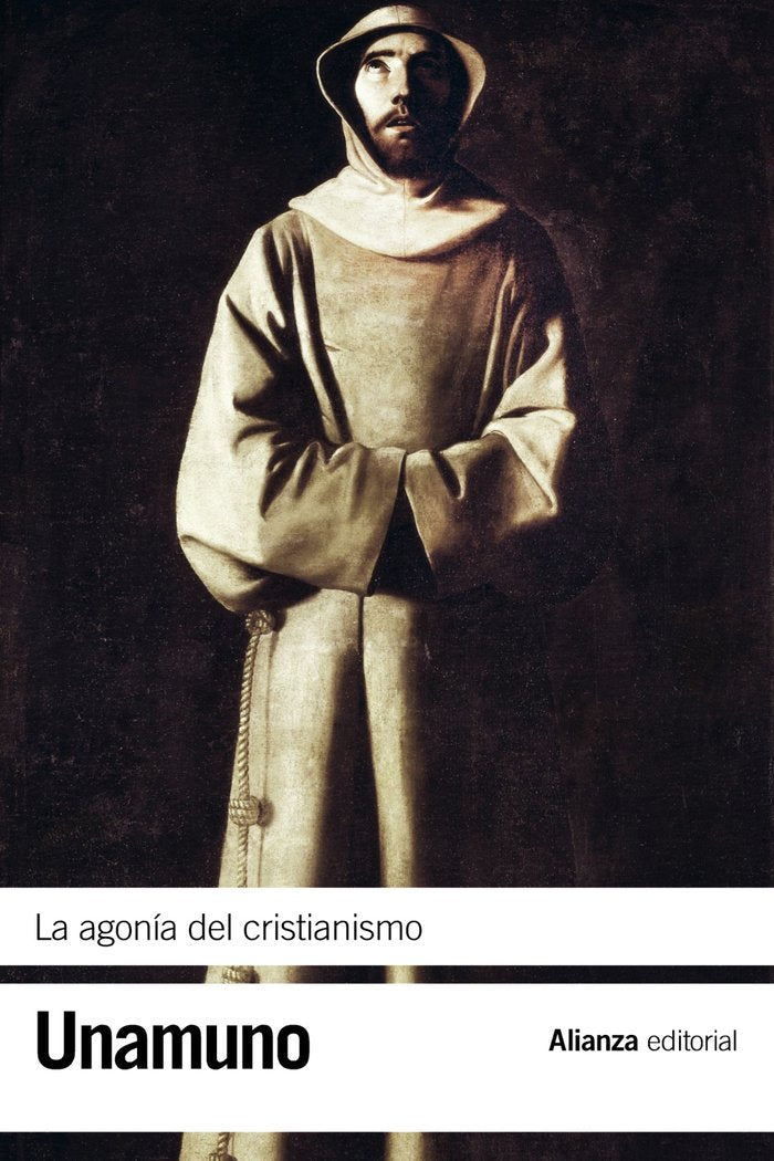La agonía del cristianismo, de Unamuno, Miguel de | portada del libro