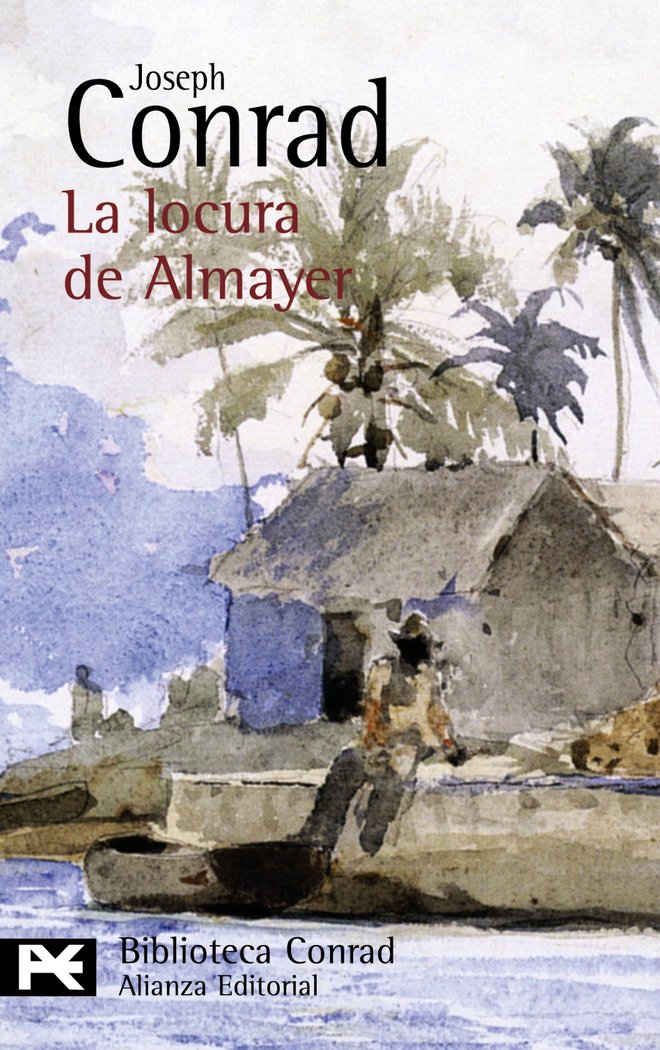 La locura de Almayer, de Conrad, Joseph | portada del libro