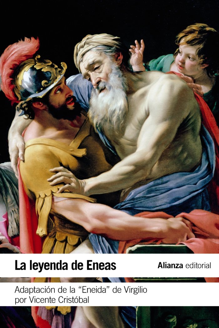La leyenda de Eneas, de Cristóbal, Vicente | portada del libro