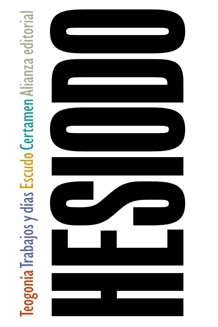 Teogonía / Trabajos y días / Escudo / Certamen, de Hesíodo | portada del libro