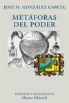 Metáforas del poder, de González García, José María | portada del libro
