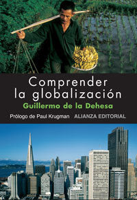Comprender la globalización, de Dehesa, Guillermo de la | portada del libro