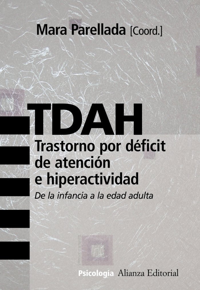 TDAH.Trastorno por déficit de atención e hiperactividad, de Parellada | portada del libro