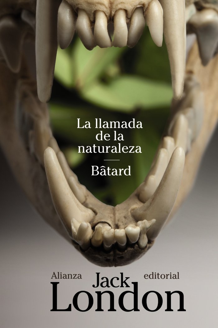 La llamada de la naturaleza / Bâtard, de London, Jack | portada del libro