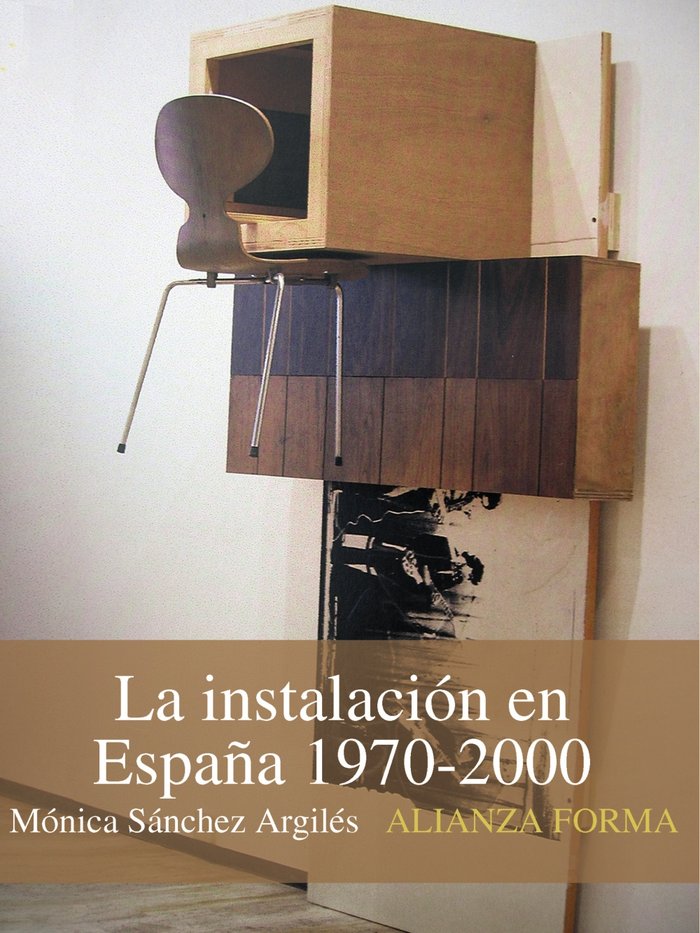 La instalación en España, 1970-2000, de Sánchez, Mónica | portada del libro