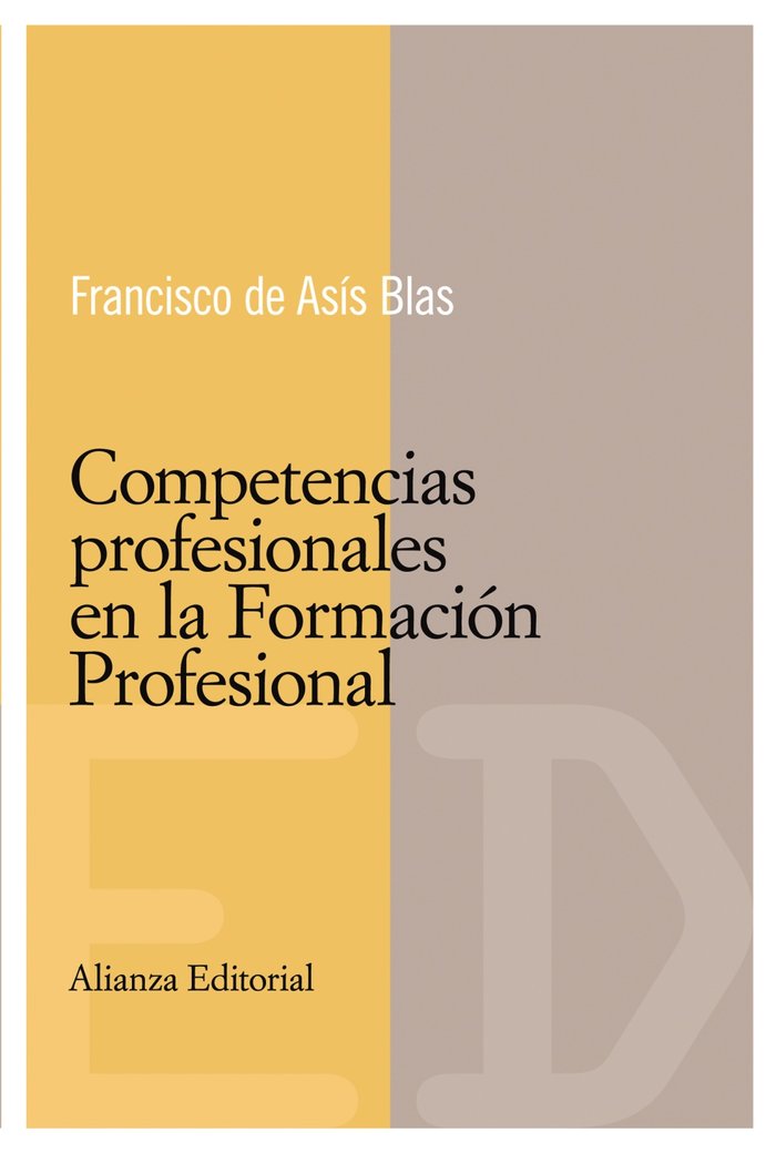 Competencias profesionales en la formación profesional, de Blas, Francisco de Asis | portada del libro