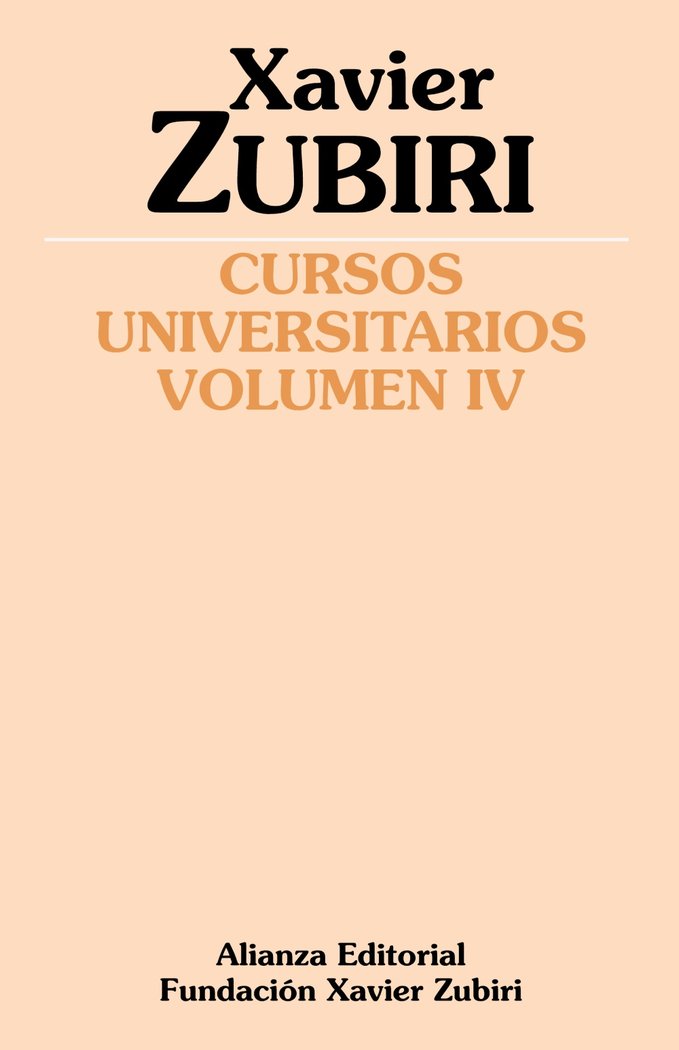 Cursos universitarios. Volumen IV (1934-1935), de Zubiri Apalategui, Xavier | portada del libro