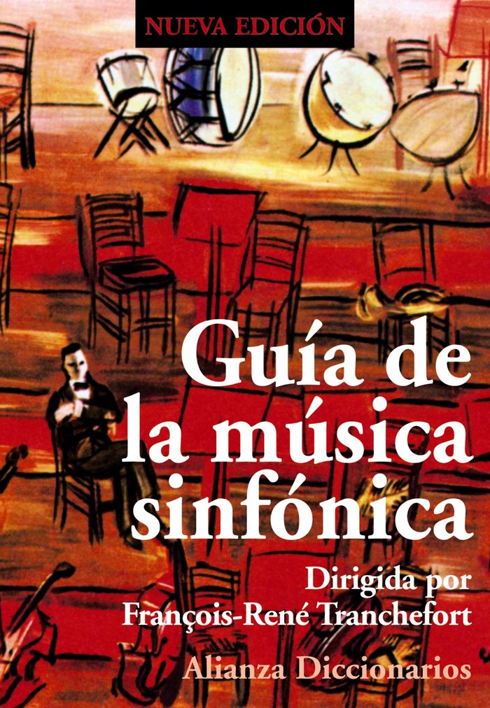 Gu¡a de la música sinfónica, de TRANCHEFORT | portada del libro