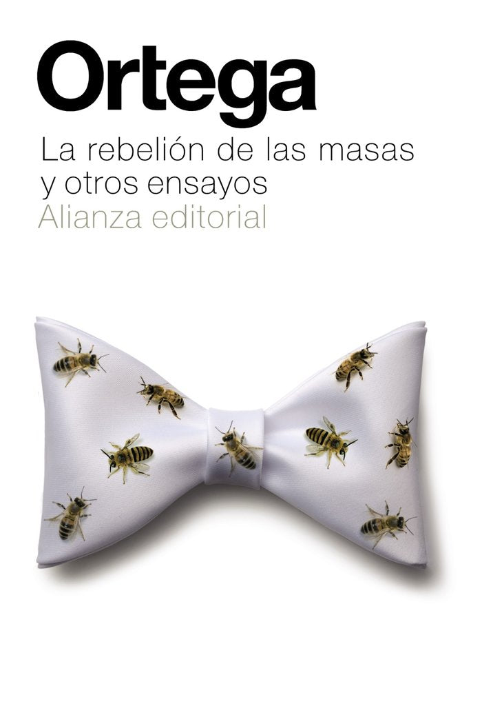 La rebelión de las masas y otros ensayos, de Ortega y Gasset, José | portada del libro