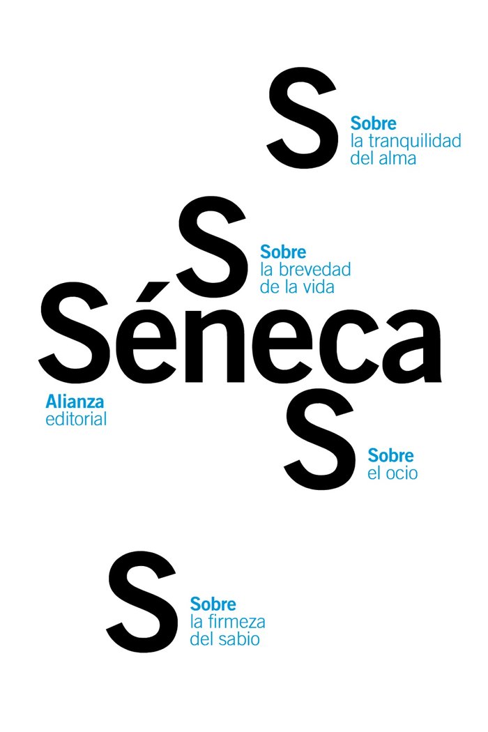 Sobre la firmeza del sabio / Sobre el ocio / Sobre la tranquilidad del alma / Sobre la brevedad de l, de Séneca | portada del