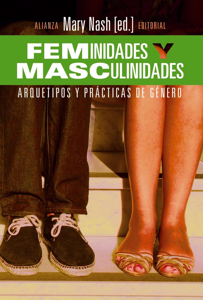 Feminidades y masculinidades, de Nash, Mary | portada del libro