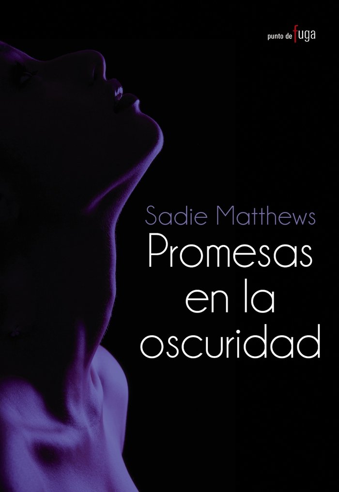 Promesas en la oscuridad, de Matthews, Sadie | portada del libro