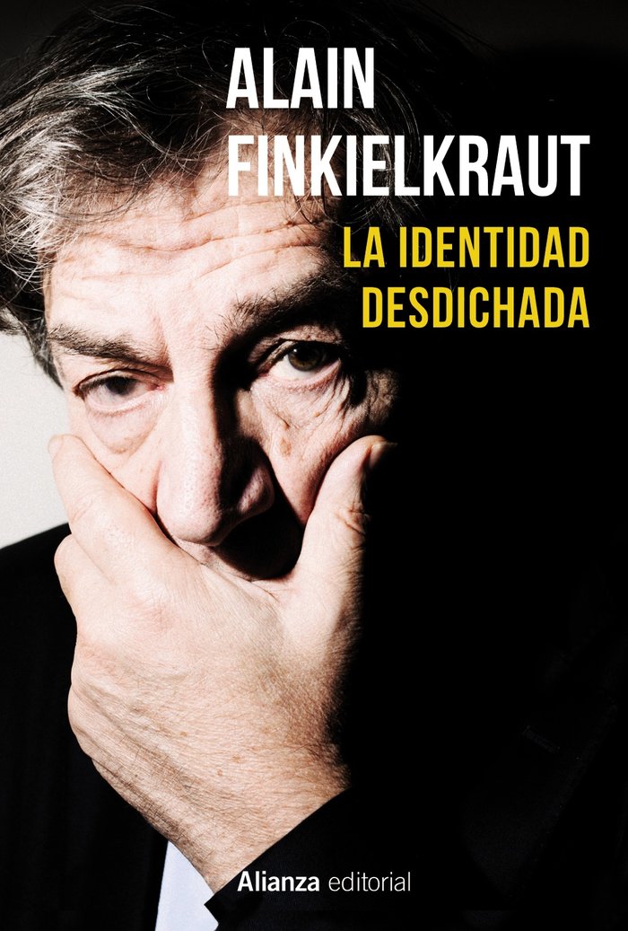 La identidad desdichada, de Finkielkraut, Alain | portada del libro