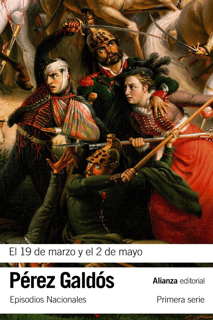 El 19 de marzo y el 2 de mayo, de Pérez Galdós, Benito | portada del libro