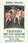 Tratado de lo mejor, de Marías Aguilera, Julián | portada del libro