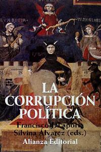 La corrupción política, de Laporta San Miguel, Francisco J. | portada del libro