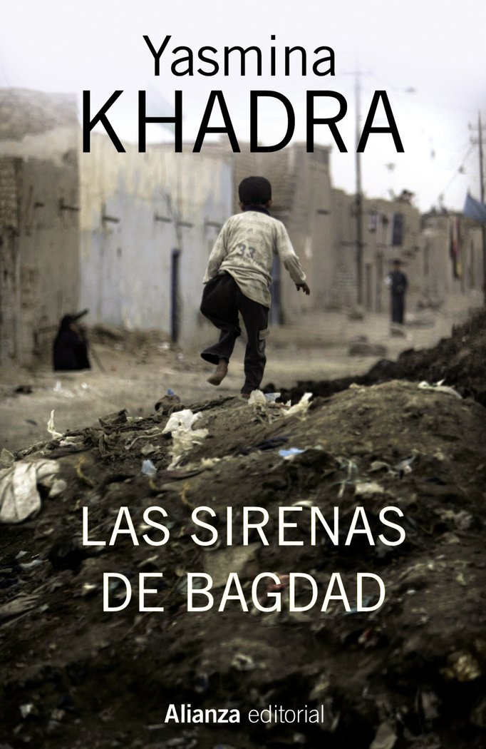 Las sirenas de Bagdad, de Khadra, Yasmina | portada del libro