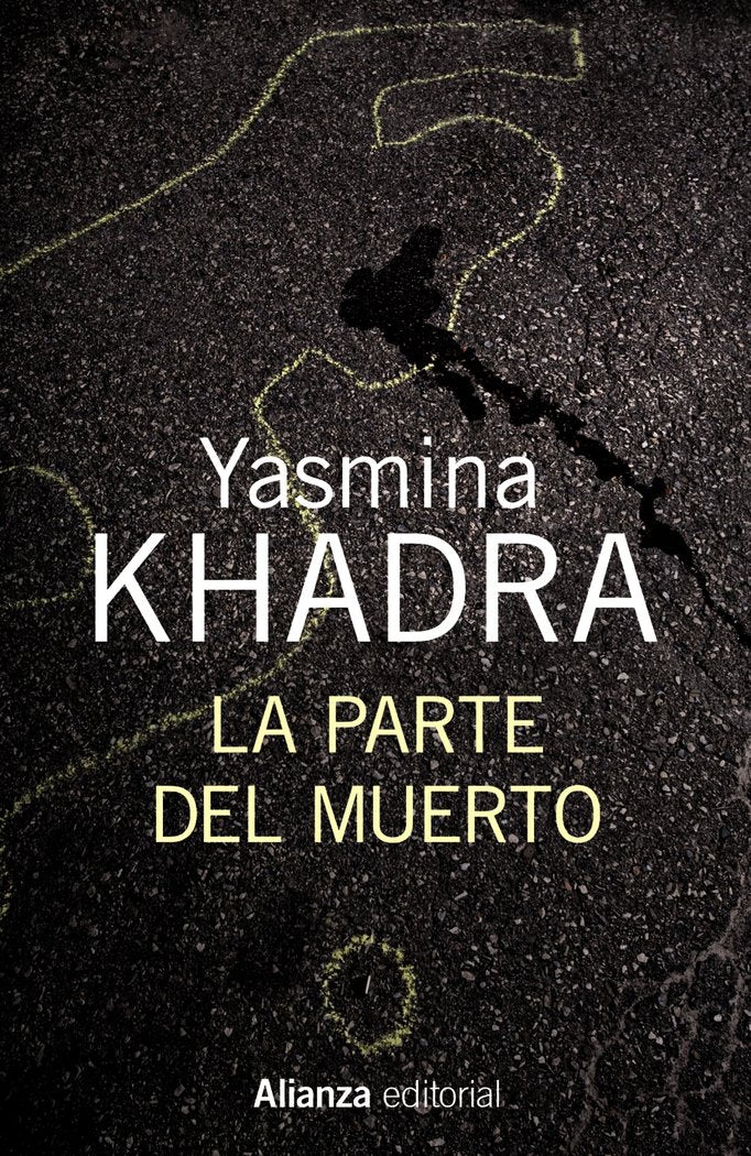 La parte del muerto, de Khadra, Yasmina | portada del libro