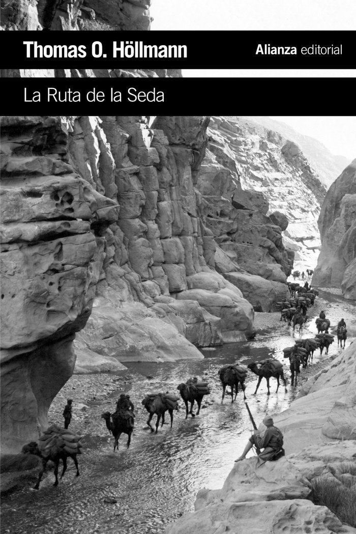 La Ruta de la Seda, de Höllmann, Thomas O. | portada del libro