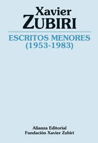 Escritos menores (1953-1983), de ZUBIRI APALATEGUI, XAVIER | portada del libro