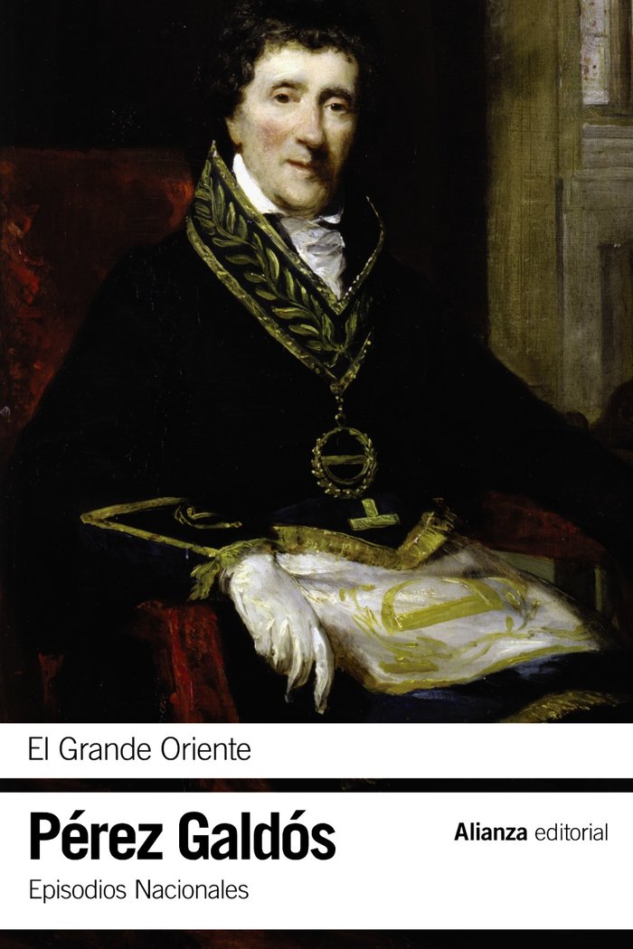 El Grande Oriente, de Pérez Galdós, Benito | portada del libro