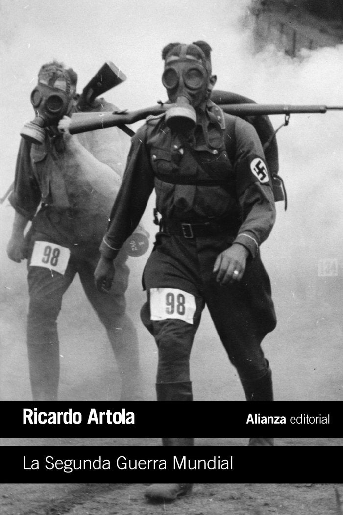 La Segunda Guerra Mundial, de ARTOLA, RICARDO | portada del libro