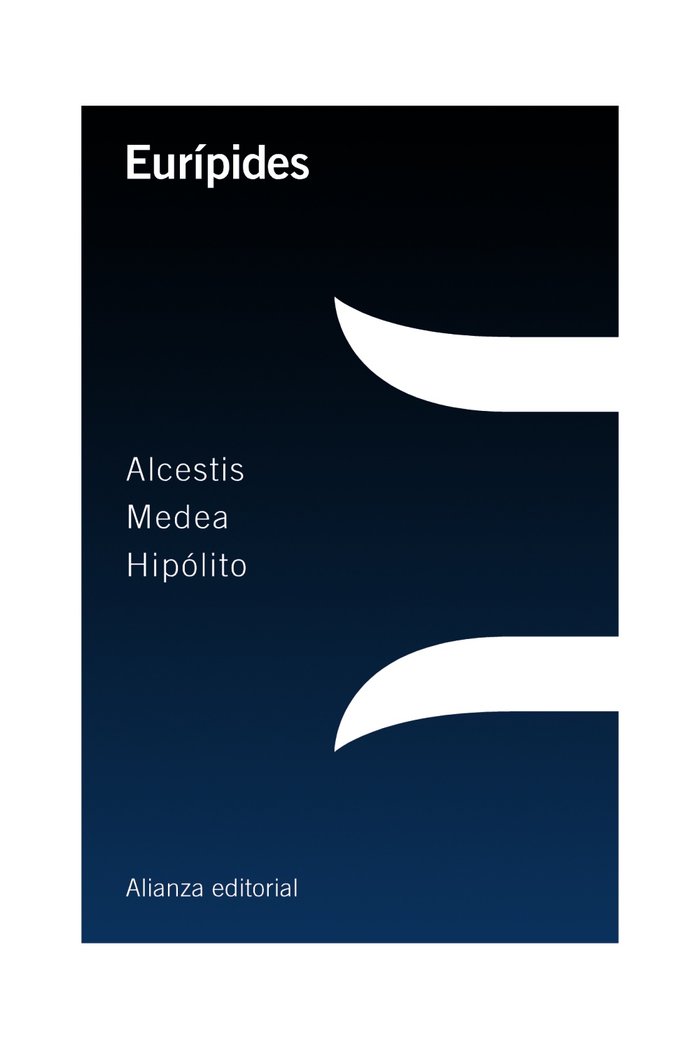 Alcestis / Medea / Hipólito, de Eurípides | portada del libro