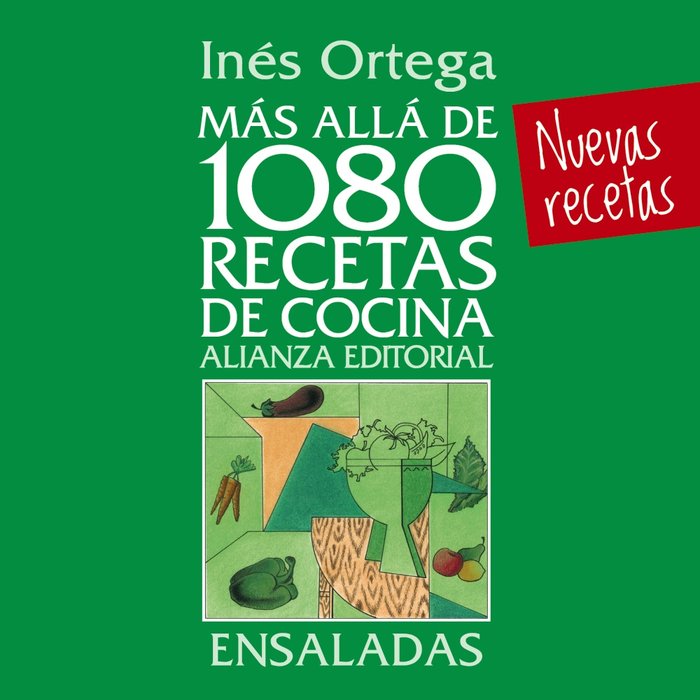 Más allá de 1080 recetas de cocina. Ensaladas, de Ortega, Inés | portada del libro