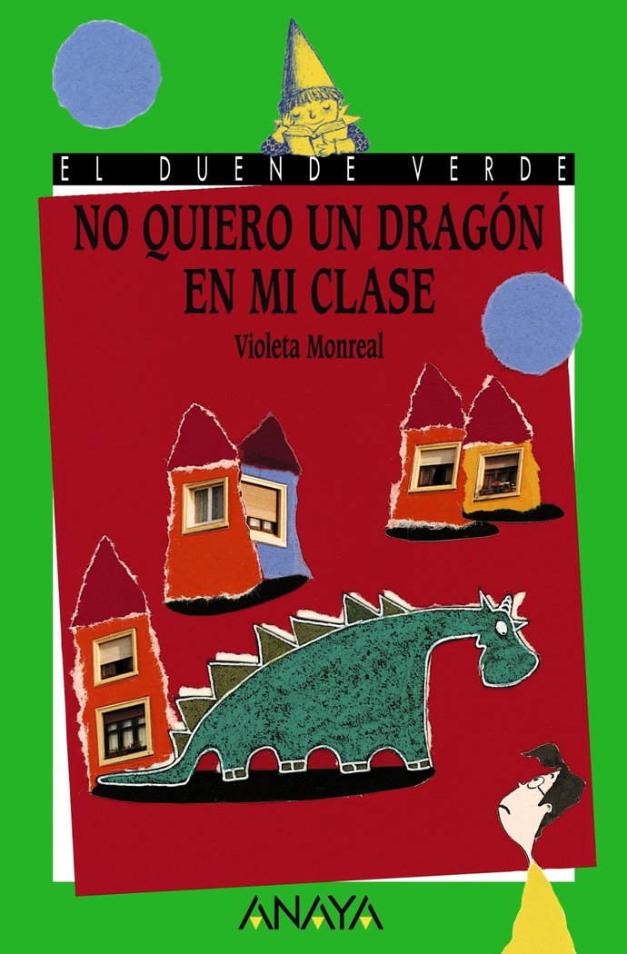 No quiero un dragón en mi clase, de Monreal, Violeta | portada del libro