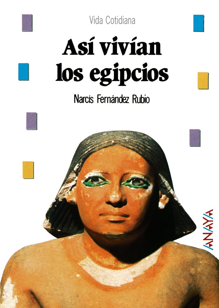 Así vivían los egipcios, de Fernández Rubio | portada del libro