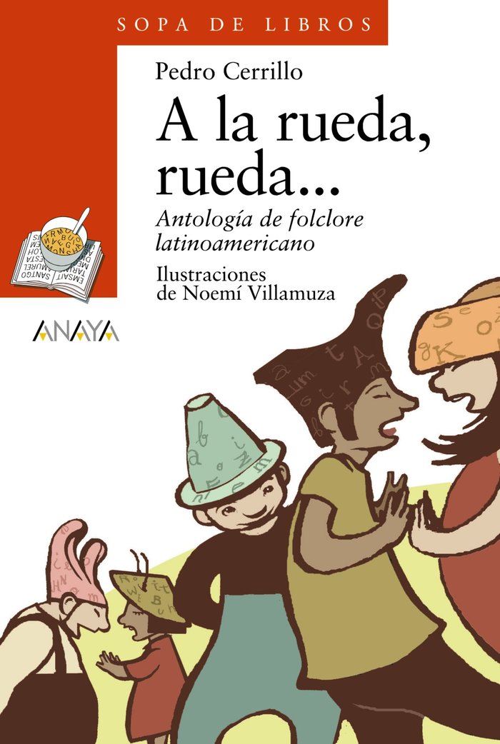 A la rueda, rueda..., de Cerrillo, Pedro | portada del libro