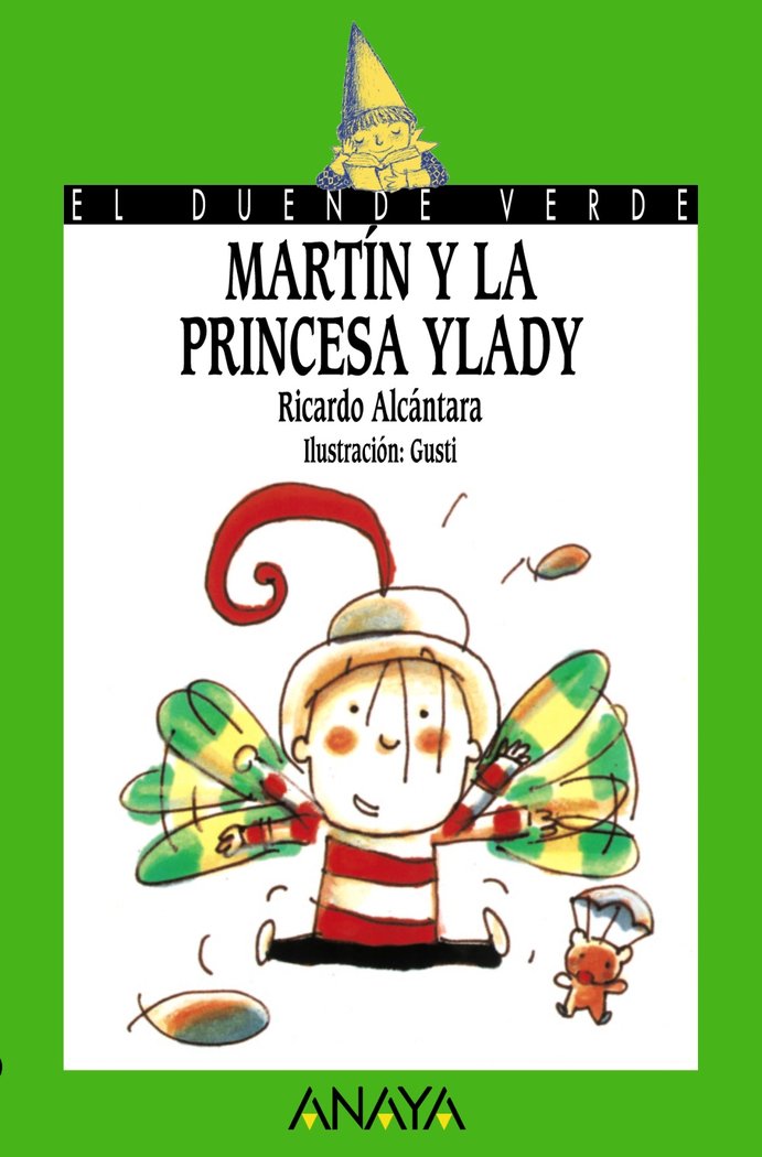 Martín y la princesa Ylady, de Alcántara, Ricardo | portada del libro