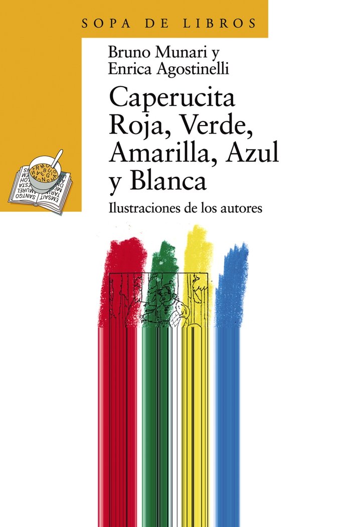 Caperucita Roja, Verde, Amarilla, Azul y Blanca, de Munari, Bruno | portada del libro