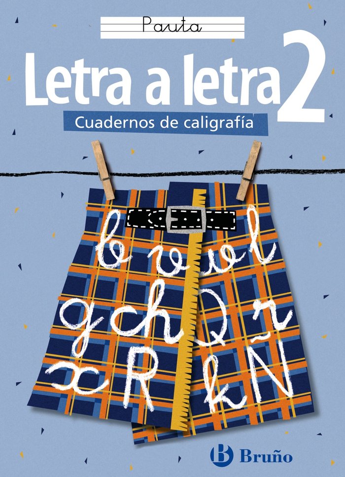 Caligrafía Letra a letra Pauta 2, de Cabello Sánchez, Ramiro | portada del libro