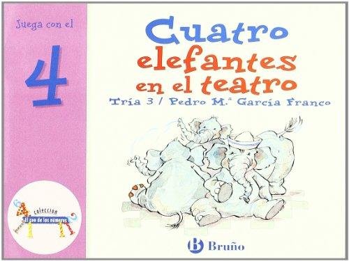 Cuatro elefantes en el teatro, de García Franco, Pedro María | portada del libro